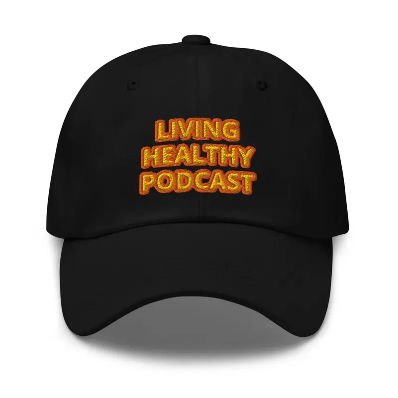 2024 LIVING HEALTHY PODCAST GEAR